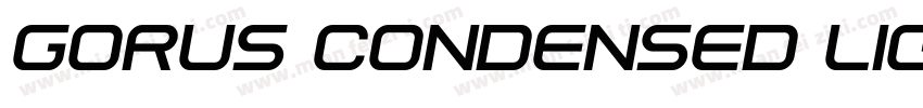 Gorus Condensed Light Oblique字体转换